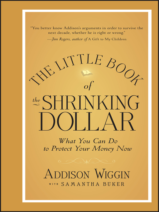 Cover image for The Little Book of the Shrinking Dollar